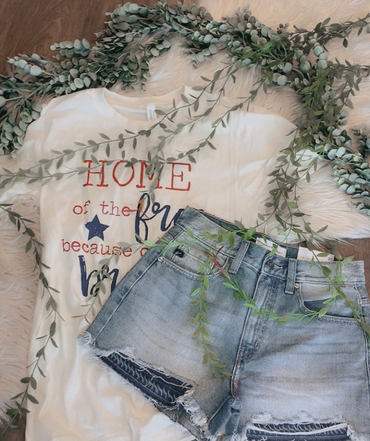 Home of the Free Tee